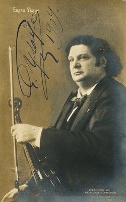 Lot 613 - YSAYE EUGENE: (1858-1931)